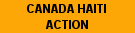       This website is a collaborative project of the Canada Haiti Action Network, a grassroots group of solidarity activists based in most provinces across Canada.We are united by a determination to raise awareness of what is actually happening in Haiti, and the real effects of the Government of Canada's support for the February 29, 2004 coup d'etat that overthrew Haiti's democratically-elected government. We support the list of principles outlined at the international Kongres Bwa Kayiman (KBK) conference of February, 2005, in which Haiti solidarity activists from various countries reiterated their support for Haitian democracy. (See final resolution from    KBK at http://www.fondasyonmapou.org/memberspage.html)We work in solidarity with long-established Haiti solidarity organizations such as the Haiti Action Committee (based in San Francisco), the Let Haiti Live coalition, and the Haitian Lawyers Leadership Network.This website is managed and edited by a team of Editors from our various local affiliate groups. To get in touch with them with questions or comments, or to join the CHAN email list, please email Kevin Skerrett at kskerrett@cupe.ca