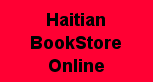 Haitian Books Directory..Your source of Haitian books online. MAIL-ORDER BOOKSTORE. Our bookstore featuring books on Haitian and by haitien art, culture  history politics,music litterature Ouvrages francais, créole, anglais… Littérature haitienne, antillaise, francaise.  French, .