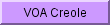  Creole service. Voice of America Internet Broadcasting